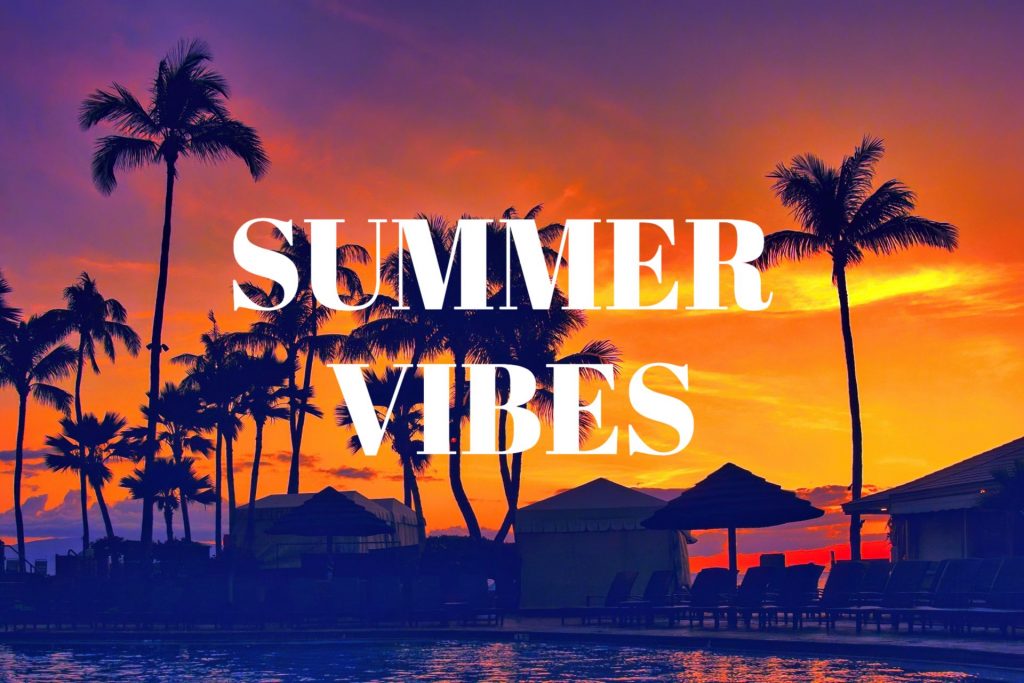 summer vibes 1